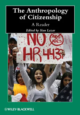Lazar | The Anthropology of Citizenship | Buch | 978-1-118-41291-6 | sack.de