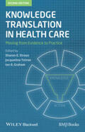 Straus / Tetroe / Graham |  Knowledge Translation in Health Care | eBook | Sack Fachmedien
