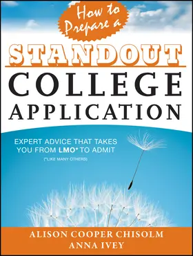 Cooper Chisolm / Ivey |  How to Prepare a Standout College Application | Buch |  Sack Fachmedien
