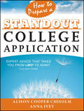 Cooper Chisolm / Ivey |  How to Prepare a Standout College Application | Buch |  Sack Fachmedien