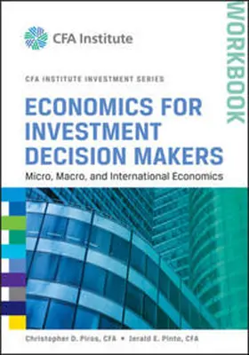 Piros / Pinto |  Economics for Investment Decision Makers Workbook | eBook | Sack Fachmedien