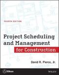 Pierce |  Project Scheduling and Management for Construction | eBook | Sack Fachmedien