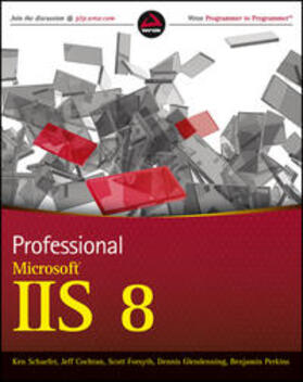 Schaefer / Cochran / Forsyth | Professional Microsoft IIS 8 | E-Book | sack.de