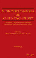 Zelazo / Sera |  Minnesota Symposia on Child Psychology, Volume 37 | eBook | Sack Fachmedien