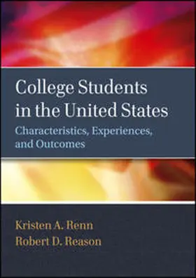 Renn / Reason |  College Students in the United States | eBook | Sack Fachmedien