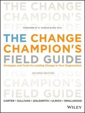 Carter / Sullivan / Goldsmith |  The Change Champion's Field Guide | eBook | Sack Fachmedien