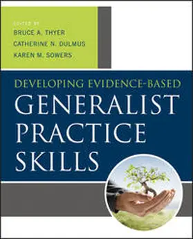 Thyer / Dulmus / Sowers | Developing Evidence-Based Generalist Practice Skills | E-Book | www.sack.de