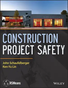Schaufelberger / Lin |  Construction Project Safety | eBook | Sack Fachmedien