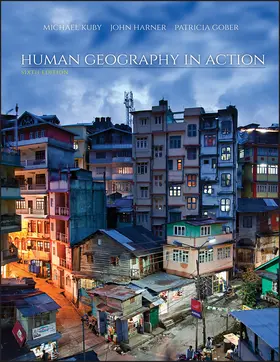 Kuby / Harner / Gober |  Human Geography in Action | Buch |  Sack Fachmedien