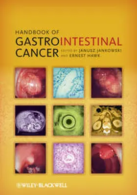 Jankowski / Hawk |  Handbook of Gastrointestinal Cancer | eBook | Sack Fachmedien