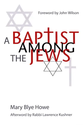 Howe |  A Baptist Among the Jews | Buch |  Sack Fachmedien