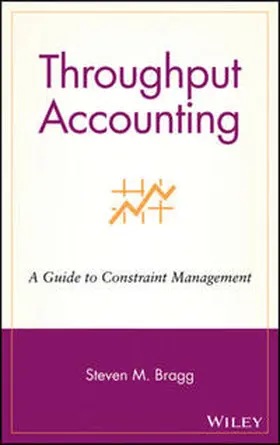Bragg | Throughput Accounting | E-Book | www.sack.de