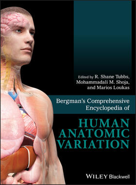 Tubbs / Shoja / Loukas | Bergman's Comprehensive Encyclopedia of Human Anatomic Variation | Buch | 978-1-118-43035-4 | sack.de