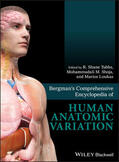 Tubbs / Shoja / Loukas |  Bergman's Comprehensive Encyclopedia of Human Anatomic Variation | Buch |  Sack Fachmedien