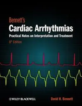 Bennett |  Bennett's Cardiac Arrhythmias | eBook | Sack Fachmedien