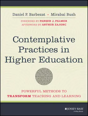 Barbezat / Bush |  Contemplative Practices in Higher Education | Buch |  Sack Fachmedien