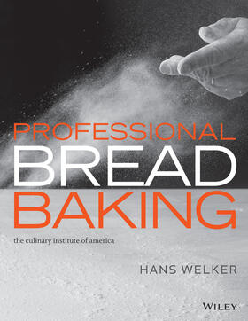 Welker / Adams | Professional Bread Baking | Buch | 978-1-118-43587-8 | sack.de