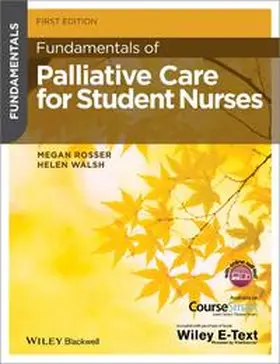 Rosser / Walsh |  Fundamentals of Palliative Care for Student Nurses | eBook | Sack Fachmedien