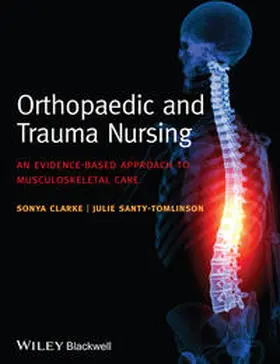 Clarke / Santy-Tomlinson |  Orthopaedic and Trauma Nursing | eBook | Sack Fachmedien