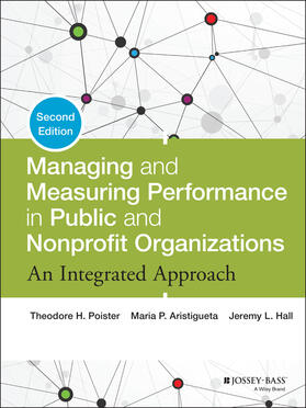 Poister / Aristigueta / Hall |  Managing and Measuring Performance in Public and Nonprofit Organizations | Buch |  Sack Fachmedien