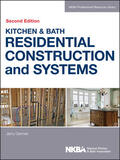  Kitchen & Bath Residential Construction and Systems | Buch |  Sack Fachmedien