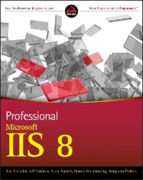 Schaefer / Cochran / Forsyth | Professional Microsoft IIS 8 | E-Book | sack.de