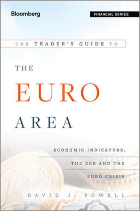 Powell | The Trader's Guide to the Euro Area: Economic Indicators, the ECB and the Euro Crisis | Buch | 978-1-118-44005-6 | sack.de