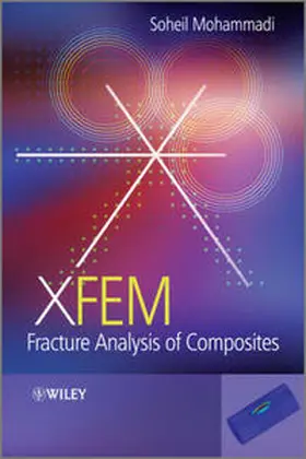 Mohammadi | XFEM Fracture Analysis of Composites | E-Book | www.sack.de