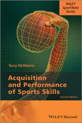 McMorris | Acquisition and Performance of Sports Skills | E-Book | sack.de