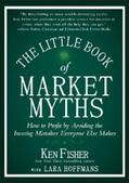 Fisher |  The Little Book of Market Myths | eBook | Sack Fachmedien