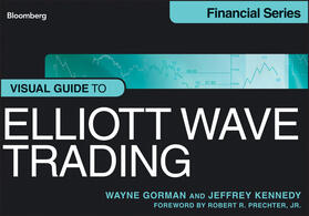 Gorman / Kennedy |  Visual Guide to Elliott Wave Trading | Buch |  Sack Fachmedien