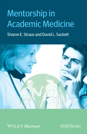 Straus / Sackett | Mentorship in Academic Medicin | Buch | 978-1-118-44602-7 | www.sack.de