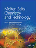 Gaune-Escard / Haarberg |  Molten Salts Chemistry and Technology | Buch |  Sack Fachmedien