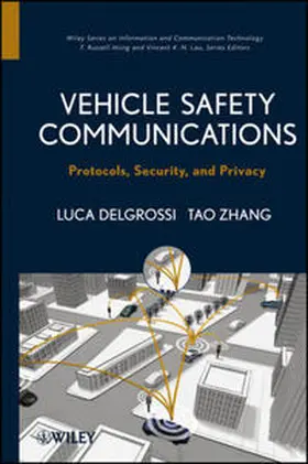 Zhang / Delgrossi |  Vehicle Safety Communications | eBook | Sack Fachmedien