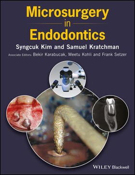 Kim / Kratchman / Karabucak | Microsurgery in Endodontics | Buch | 978-1-118-45299-8 | sack.de