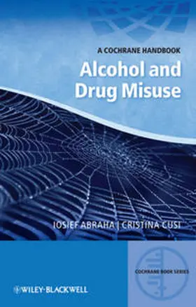 Abraha / Cusi |  Alcohol and Drug Misuse | eBook | Sack Fachmedien