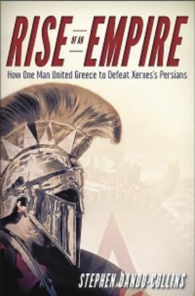 Dando-Collins |  Rise of an Empire | eBook | Sack Fachmedien