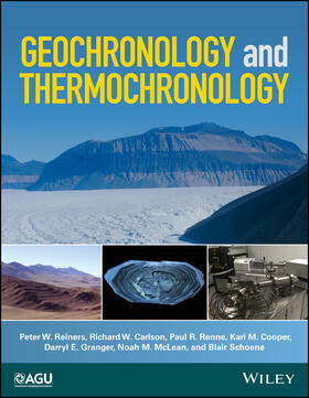 Reiners / Carlson / Renne |  Reiners, P: Geochronology and Thermochronology | Buch |  Sack Fachmedien