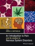 Battaglia |  An Introduction to Pain and its relation to Nervous System Disorders | eBook | Sack Fachmedien