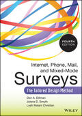 Dillman / Smyth / Christian |  Internet, Phone, Mail, and Mixed-Mode Surveys | Buch |  Sack Fachmedien