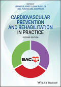 Jones / Buckley / Furze |  Cardiovascular Prevention and Rehabilitation in Practice | Buch |  Sack Fachmedien