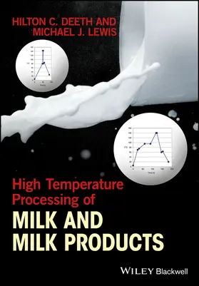 Deeth / Lewis |  High Temperature Processing of Milk and Milk Products | Buch |  Sack Fachmedien