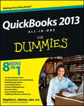 Nelson |  QuickBooks 2013 All-in-One For Dummies | eBook | Sack Fachmedien