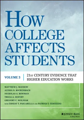 Mayhew / Rockenbach / Bowman | How College Affects Students | Buch | 978-1-118-46268-3 | www.sack.de