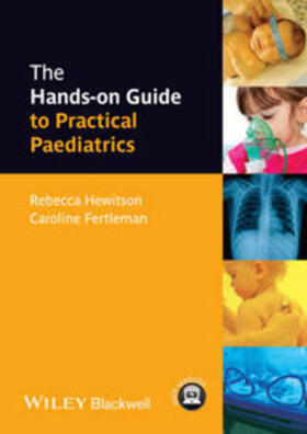 Hewitson / Fertleman | The Hands-on Guide to Practical Paediatrics | E-Book | sack.de