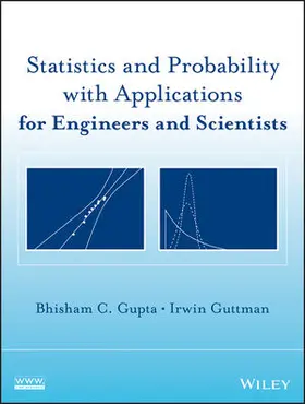 Gupta / Guttman |  Statistics and Probability with Applications for Engineers and Scientists | Buch |  Sack Fachmedien