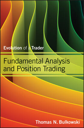 Bulkowski |  Fundamental Analysis and Position Trading | Buch |  Sack Fachmedien
