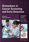 Srivastava |  Biomarkers in Cancer Screening and Early Detection | Buch |  Sack Fachmedien