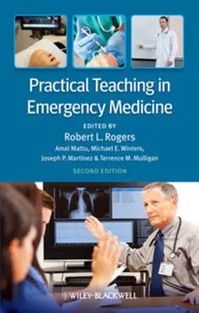 Rogers / Mattu / Winters | Practical Teaching in Emergency Medicine | E-Book | sack.de