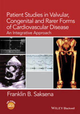 Saksena | Patient Studies in Valvular, Congenital and Rarer Forms of Cardiovascular Disease | E-Book | sack.de
